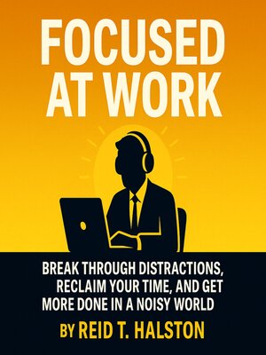 cover image of Focused at Work